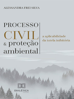 cover image of Processo civil e proteção ambiental